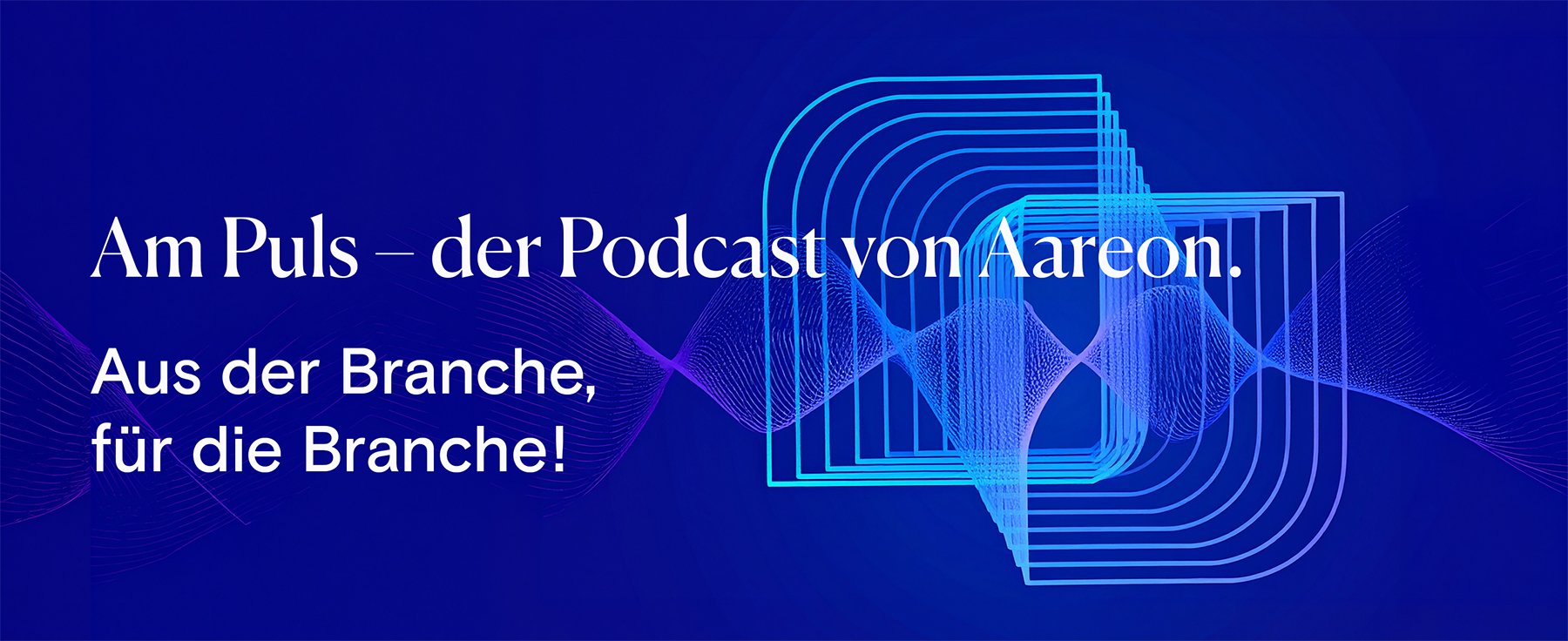 Visual Aareon Podcast Am Puls